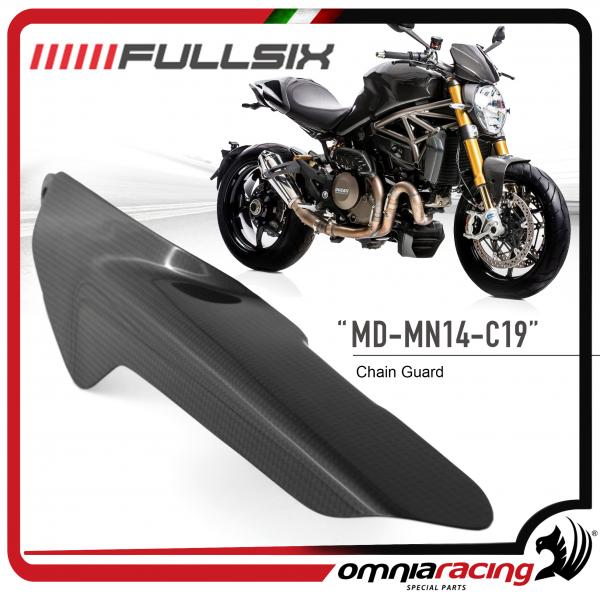 FULLSIX Paracatena in Fibra di Carbonio lucido per Ducati Monster 1200 / 821 2013 13>